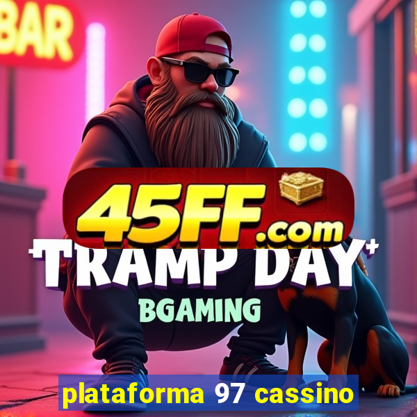 plataforma 97 cassino